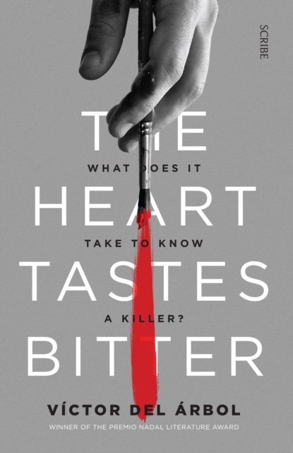The Heart Tastes Bitter, Paperback / softback Book