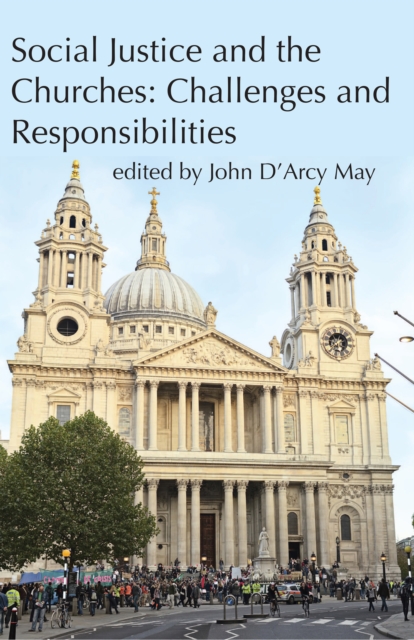 Social Justice and the Churches : Challenges and Responsibilities, PDF eBook