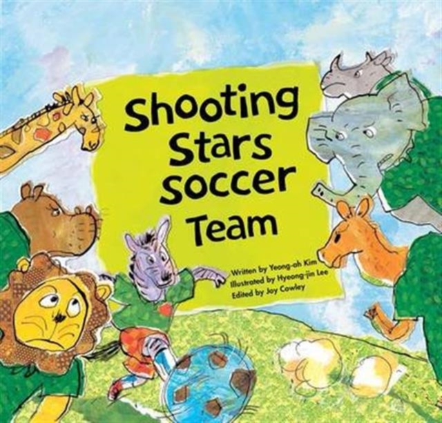 Shooting Stars Soccer Team : Teamwork, Paperback / softback Book