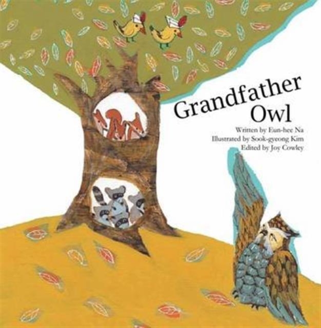 Grandfather Owl : Adding and Subtracting Below Ten, Paperback / softback Book