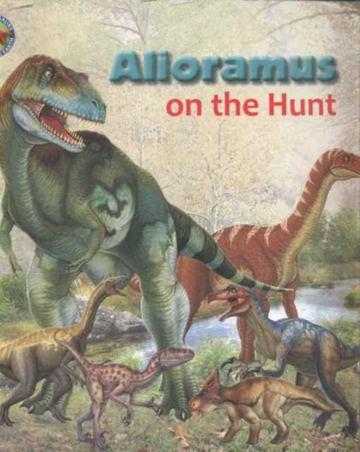 Alloramus on the Hunt, Paperback / softback Book