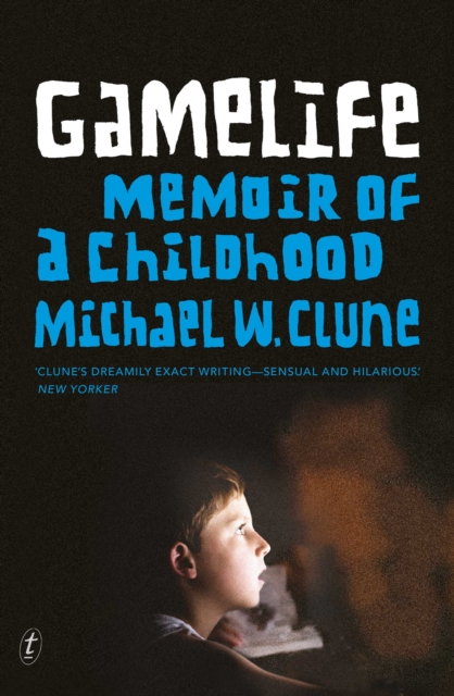 Gamelife : A Memoir of a Childhood, Paperback / softback Book