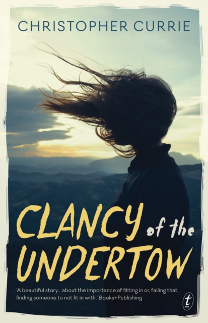 Clancy Of The Undertow, Paperback / softback Book