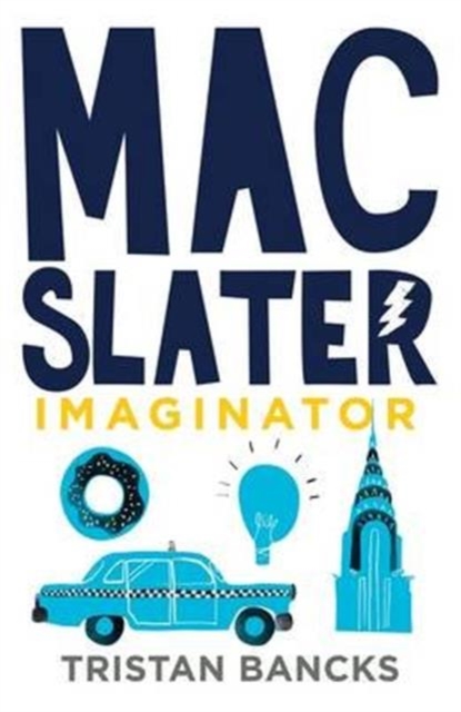 Mac Slater 2: Imaginator, Paperback / softback Book
