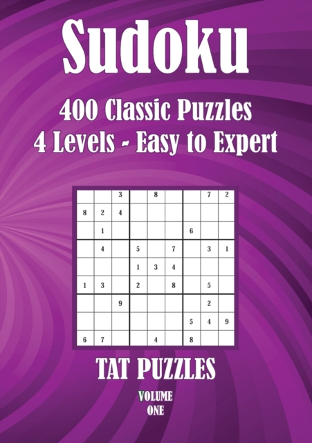 Sudoku : 400 Classic Puzzles 4 Levels - Easy to Expert, Paperback / softback Book