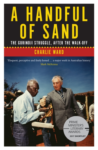 A Handful of Sand : The Gurindji Struggle, After the Walk-off, Paperback / softback Book