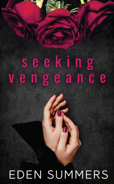 Seeking Vengeance, Paperback / softback Book