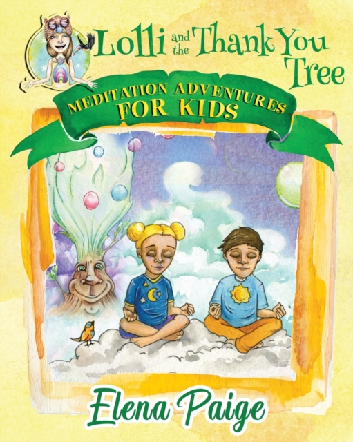 Lolli and the Thank You Tree, Paperback / softback Book