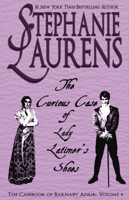 The Curious Case of Lady Latimer's Shoes, Paperback / softback Book