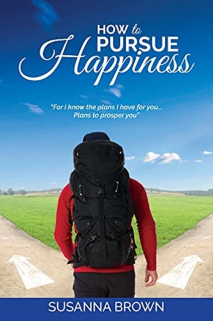 How to Pursue Happiness, Paperback / softback Book