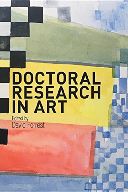 Doctoral Research in Art, Paperback / softback Book