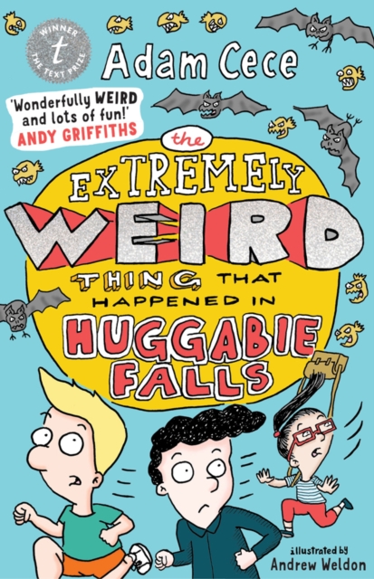 The Extremely Weird Thing That Happened In Huggabie Falls, Paperback / softback Book