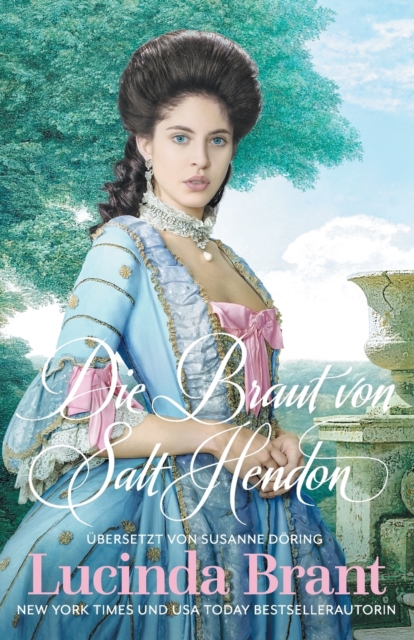 Die Braut von Salt Hendon : Historischer Roman aus der Georgianischen Ara, Paperback / softback Book