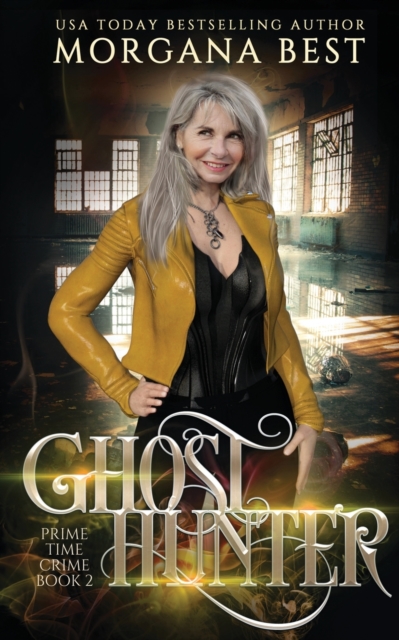 Ghost Hunter : A Paranormal Women's Fiction Cozy Mystery, Paperback / softback Book