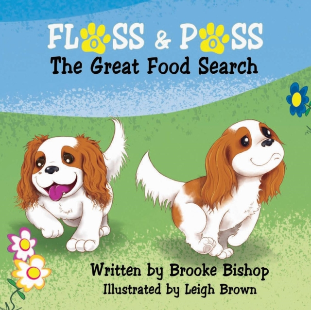 Floss & Poss : The Great Food Search, Paperback / softback Book