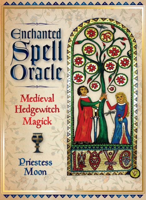 Enchanted Spell Oracle : Medieval Hedgewitch Magick, Paperback / softback Book