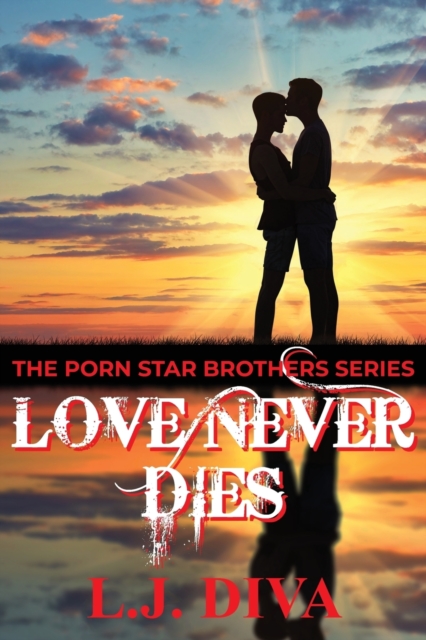 Love Never Dies, Paperback / softback Book