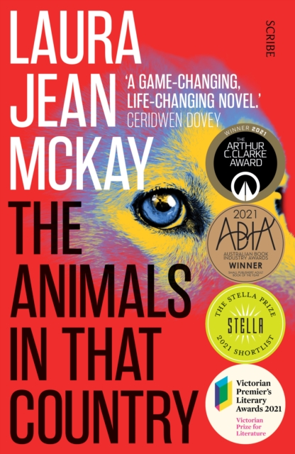 The Animals in That Country : winner of the Arthur C. Clarke Award, EPUB eBook