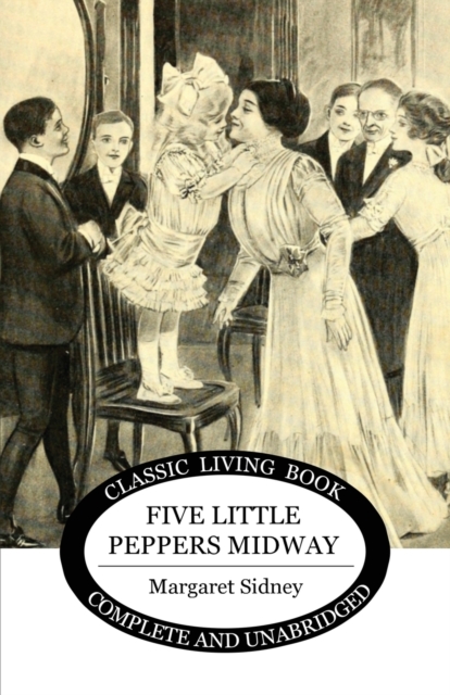 Five Little Peppers Midway, Paperback / softback Book
