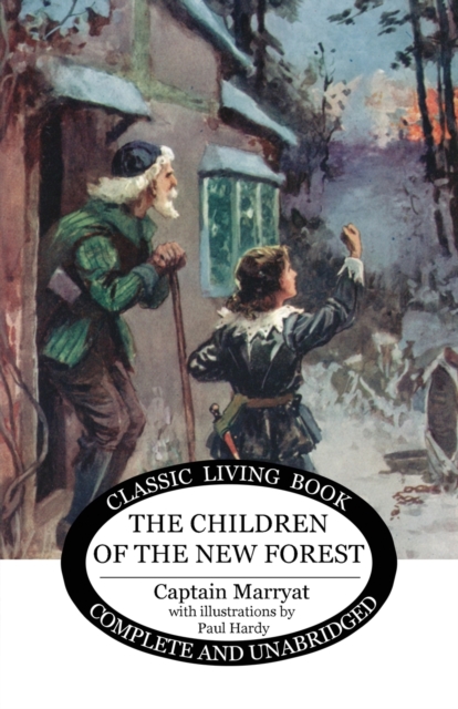 The Children of the New Forest, Paperback / softback Book