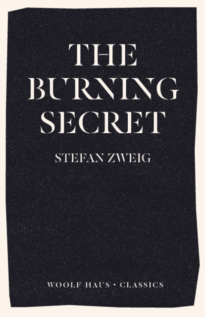 The Burning Secret, Paperback / softback Book