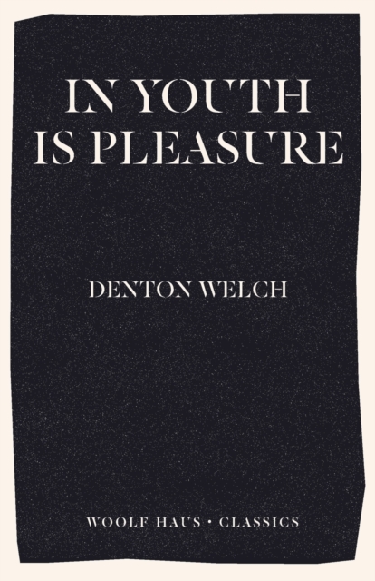 In Youth Is Pleasure, Paperback / softback Book