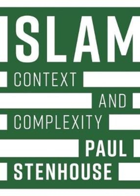 Islam : Context and Complexity, Paperback / softback Book