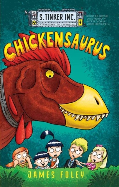Chickensaurus, Paperback / softback Book
