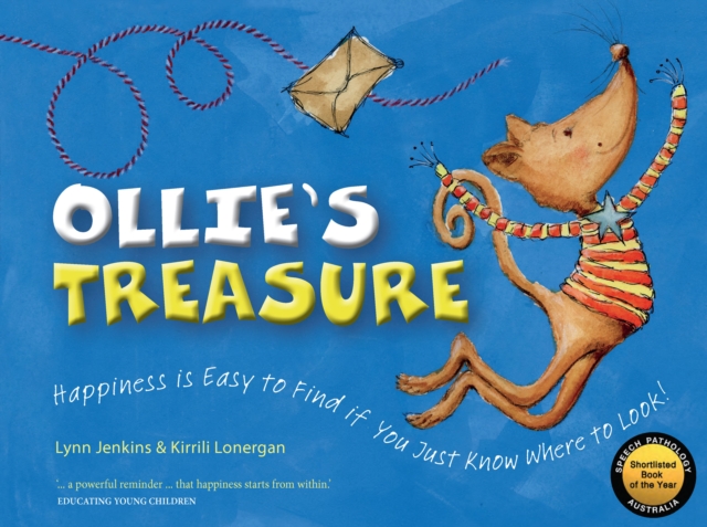Ollie's Treasure : Happiness is Easy to Find if You Just Know Where to Look!, Paperback / softback Book