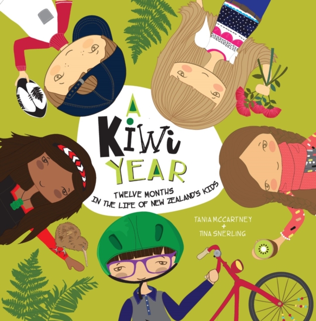 A Kiwi Year : Twelve Months in the Life of New Zealand's Kids, Paperback / softback Book