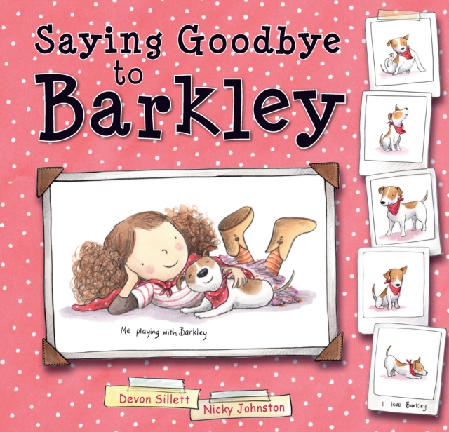 Saying Goodbye to Barkley, Paperback / softback Book