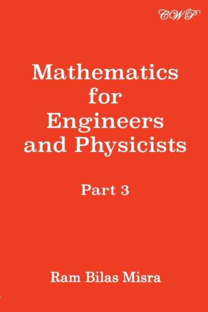 Mathematics for Engineers and Physicists, Part 3, Paperback / softback Book