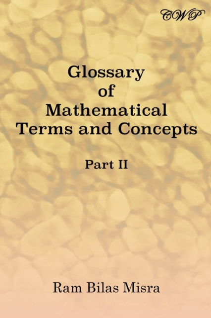 Glossary of Mathematical Terms and Concepts (Part II), Paperback / softback Book