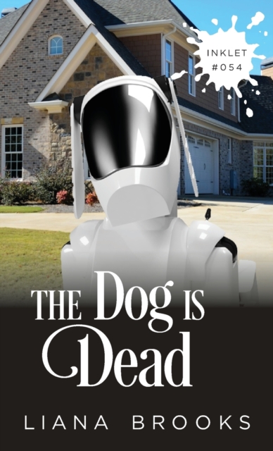 The Dog Is Dead, Paperback / softback Book