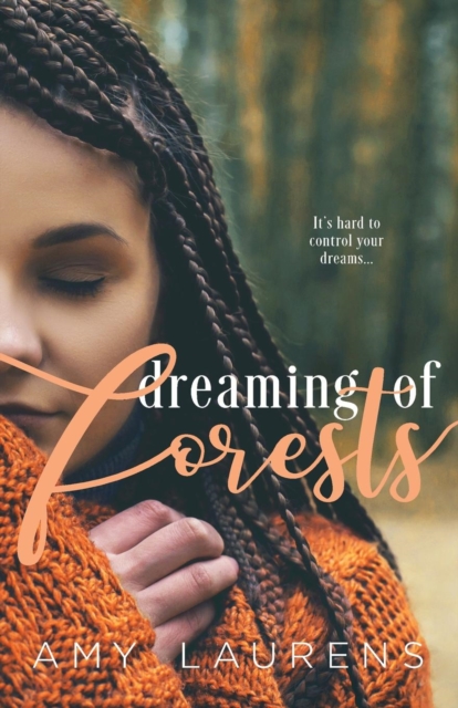 Dreaming of Forests, Paperback / softback Book