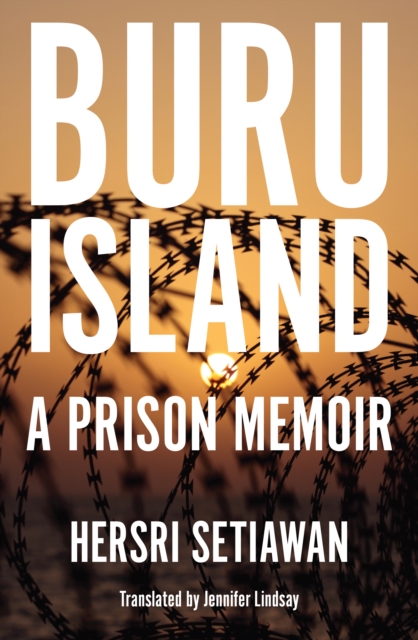 Buru Island : A Prison Memoir, Paperback / softback Book