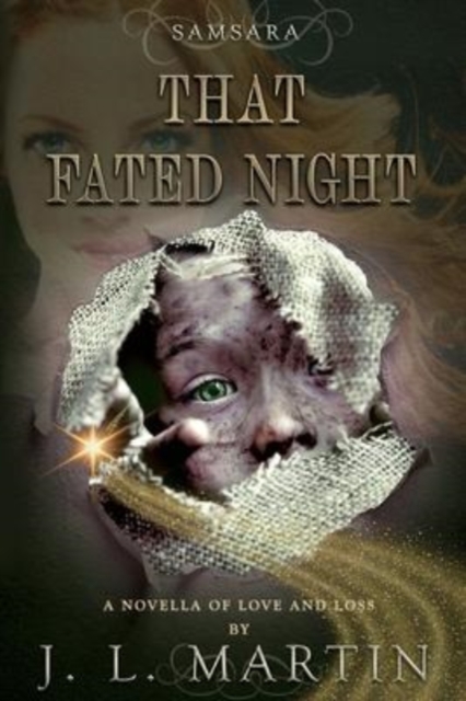 That Fated Night : A Novella of Love and Loss, Paperback / softback Book