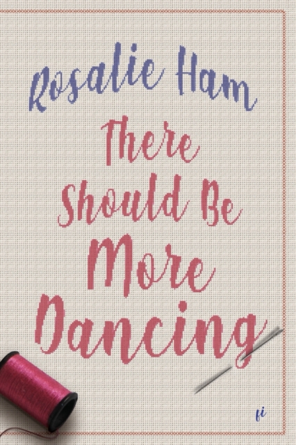 There Should Be More Dancing, Paperback / softback Book