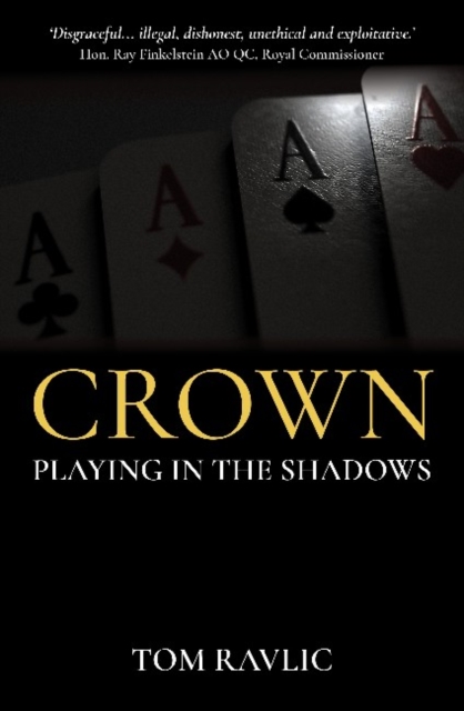 Crown : Playing in the Shadows, Paperback / softback Book