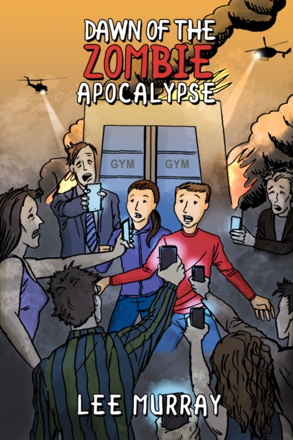Dawn of the Zombie Apocalypse, EPUB eBook