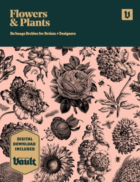 Flowers and Plants : An Image Archive of Botanical Illustrations for Artists and Designers, Paperback / softback Book