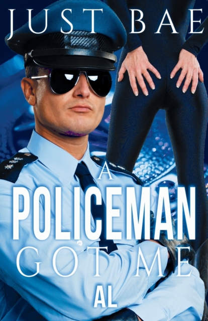 A Policeman Got Me : Al, Paperback / softback Book