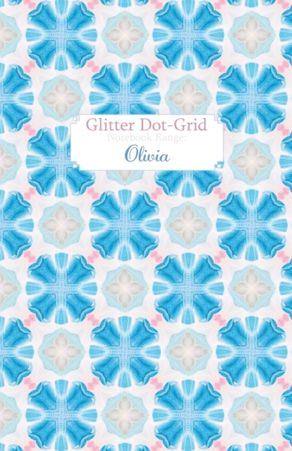 Glitter Dot Grid : Olivia, Notebook / blank book Book
