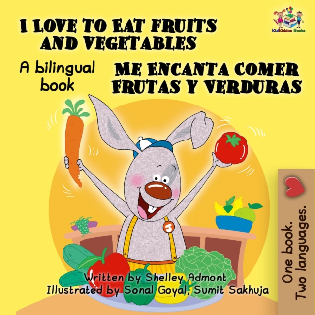 I Love to Eat Fruits and Vegetables Me Encanta Comer Frutas y Verduras, EPUB eBook