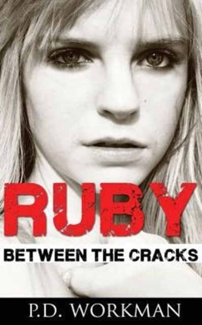 Ruby, Between the Cracks, Hardback Book