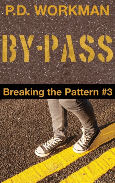 By-Pass, Breaking the Pattern #3, Hardback Book