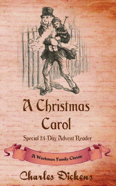 A Christmas Carol : Special 24-Day Advent Reader, Paperback / softback Book