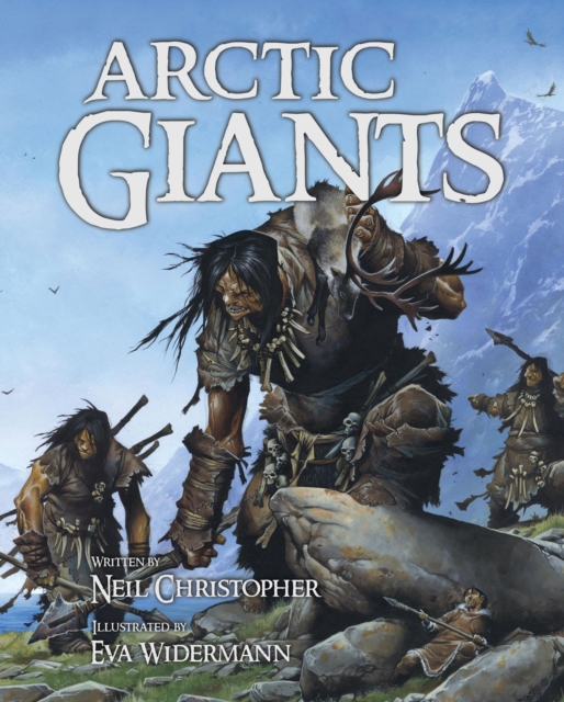 Arctic Giants, Hardback Book
