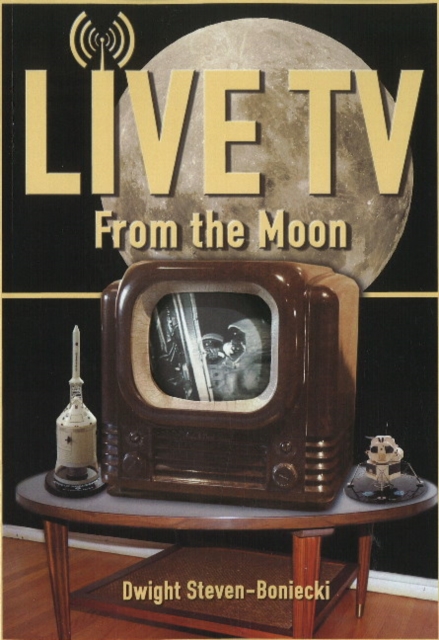 Live TV From the Moon, Paperback / softback Book