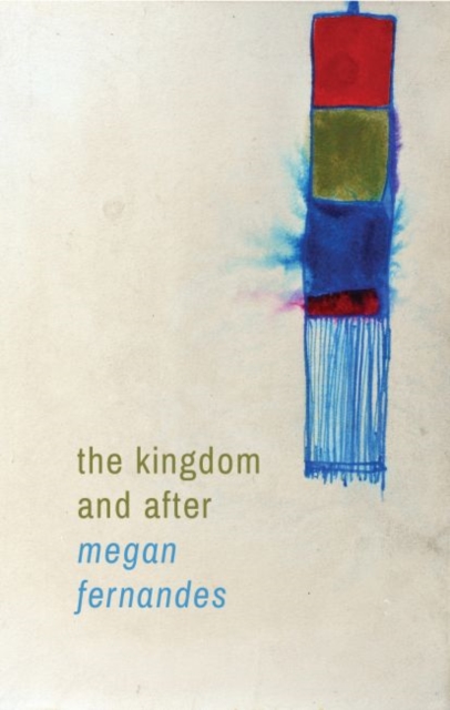 The Kingdom and After, Paperback / softback Book